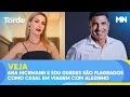 Ana Hickmann e Edu Guedes são flagrados como casal em viagem com Alezinho