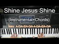 Shine Jesus Shine (Instrumental) Lyrics & Chords