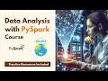 Data Analysis with PySpark Course