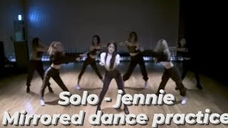 JENNIE - SOLO | MIRRORED DANCE PRACTICE | YUNOJK