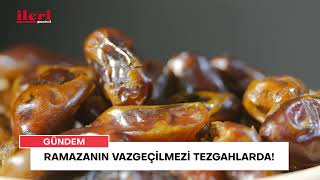 Fiyatlarda zam yok... Yozgat'ta ramazanın vazgeçilmezi tezgahlarda! | İleri Gazetesi