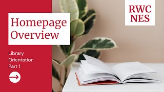 Library Orientation, Video #1, Homepage Overview