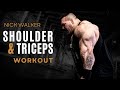 NICK WALKER: SHOULDER & TRICEPS WORKOUT -- Wild Fire Fitness