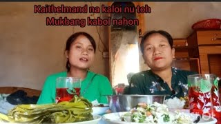 kaithelmand na kaloinu toh mukbang kabol honna aneh chaimasa sa kakitet nahon