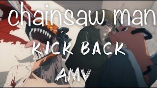 《AMV|鏈鋸人》KICK BACK TV size|米津玄師(中日字幕)