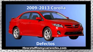Toyota Corolla modelos 2009 al 2013 defectos y problemas comunes