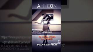 #rapper #ahyeon #babymonster Sway With Me - AHYEON #coversong #cover#ygentertainment #beritamusik