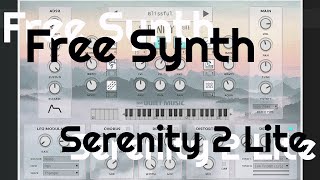 Free Synth - Serenity 2 Lite (No Talking)