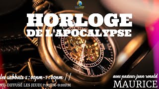 Horloge de l'Apocalypse | Pasteur JR MAurice | 14.01.2023 | RTVE