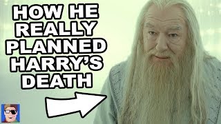 How Dumbledore REALLY Planned Harry's Death | Harry Potter Theory