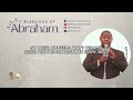 How to Unlock the Blessings of Abraham Episode 7 Part 5