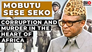 Mobutu Sese Seko: Corruption and Murder in the Heart of Africa