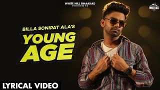 YOUNG AGE (Lyrical Video) Billa Sonipat Ala | Tanu Rawat | Guri | New Haryanvi Songs Haryanavi 2021