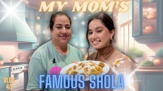 My Mom's Shola Recipe | طریق پختن شوله مادرم | Vlog 40