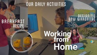 Our Daily Routine | Easy breakfast recipe | A working Day | Designing new wardrobe for our Room