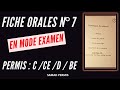 FICHE ORALE N°7/ PERMIS C;CE;D;BE / MODE EXAMEN