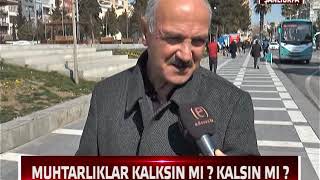 Muhtarlar Kalksın Mı? Kalkmasın Mı?