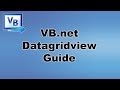 [ Tutorial ] DataGridView - VB.net / Visual Basic Programming