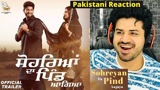 Reaction on Sohreyan Da Pind Aa Gaya | Official Trailer | Gurnam B | Sargun M | Kshhitij