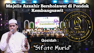 Majelis Azzahir Bersholawat di Pondok Kembangsawit - Sifate Murid