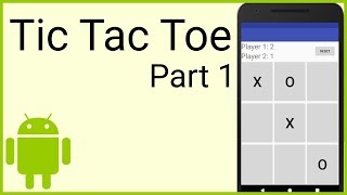 How to Make a Tic Tac Toe Game in Android - Part 1 - THE LAYOUT - Android Studio Tutorial