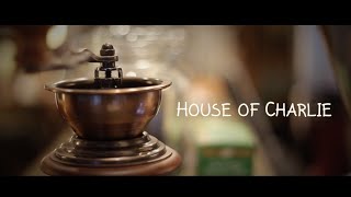 House of Charlie -Coffee