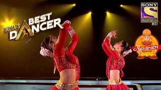 इस Trio का दमदार Act On "Nagada Sang Dhol" | India's Best Dancer | Navaratri Special