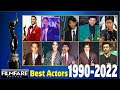 Best Actor Filmfare Awards all Time List | 1990 - 2022 | All Filmfare Award Show NOMINEES AND WINNER