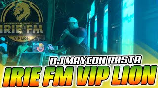 SHOW DE EXCLUSIVIDADE DA IRIE FM VIP LION DJ MAYCON RASTA / MATINHA