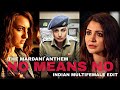 The Mardani Anthem: Indian Multifemale Edit