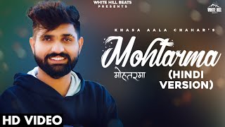 MOHTARMA | Khasa Aala Chahar | (Hindi Version) | Han Ji Bilkul Pyar Karenge | Hindi Romantic Song
