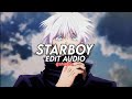 starboy- the weeknd              [edit audio]