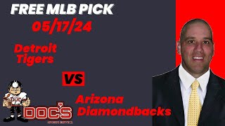 MLB Picks and Predictions - Detroit Tigers vs Arizona Diamondbacks, 5/19/24 Free Best Bets & Odds