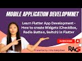 Learn Flutter App Development –How to use/create Widgets (CheckBox, Radio Button, Switch) in Flutter