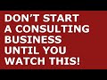 How to Start a Consulting Business | Free Consulting Business Plan Template Included