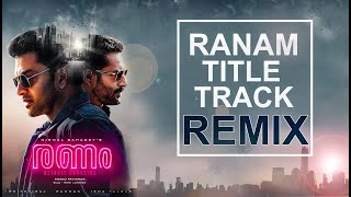 Ranam Title Track REMIX