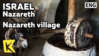 【K】Israel Travel-Nazareth[이스라엘 여행-나사렛]나사렛 민속 마을/Nazareth village/Donkey/Millstone/Folk Village