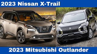 Family SUV Comparison 2023 Nissan X-Trail Vs 2023 Mitsubishi Outlander