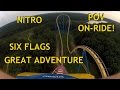 Six Flags Nitro POV HD Front Seat On Ride Roller Coaster Great Adventure Steel B&M GoPro Video Six Flags Nitro POV HD Front Seat On Ride Roller Coaster Great Adventure Steel B&M GoPro Video