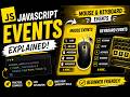 JavaScript Events Explained 🔥 | Get Input Value, Mouse & Keyboard Events #EasyWebSeries