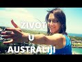 ŽIVOT U AUSTRALIJI | Kako sam se prilagodila životu u Australiji - My Australian Home