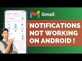 Fixed: Gmail Notifications Not Working Android !