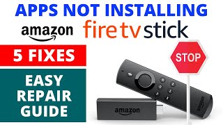 How to Fix Amazon Fire TV Stick Not Installing / Downloading Apps || Best 5 Easy Fixes