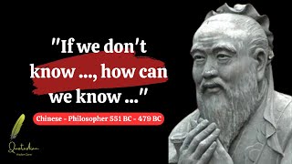 Confucius Quotes | Part#2 | Timeless Insights for Success | Not to Regret in Old Age