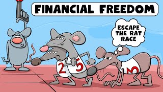 Financial Freedom: Escape the Rat Race and Live Life on Your Terms