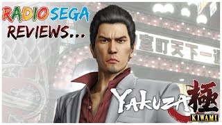 RadioSEGA Reviews: Yakuza Kiwami (PC)