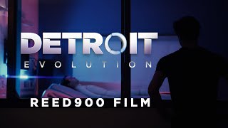 DETROIT EVOLUTION - Detroit Become Human Fan Film / Reed900 Film