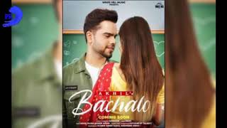 BACHALO Song Background Music Oh oh oh ho (Official Video) Akhil | Nirmaan |  New Punjabi Song 2020