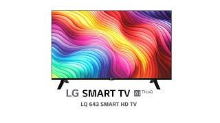 Experience a New Level of HD with LG LQ643 AI Smart HD TV