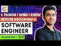 5 THINGS I WISH I Knew Before Becoming A SOFTWARE ENGINEER | Become Software Engineer|@CodingNinjasIndia